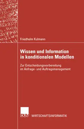 Kulmann |  Wissen und Information in konditionalen Modellen | eBook | Sack Fachmedien