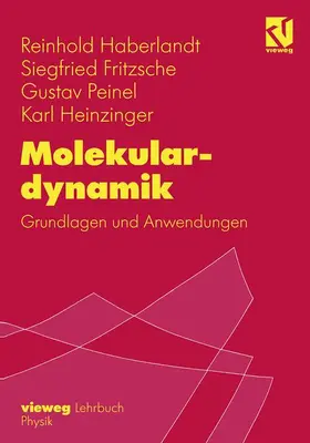 Haberlandt / Heinzinger / Fritzsche |  Molekulardynamik | Buch |  Sack Fachmedien