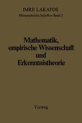 Lakatos | Mathematik, empirische Wissenschaft und Erkenntnistheorie | E-Book | sack.de