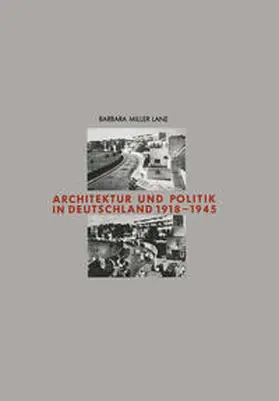 Lane |  Architektur und Politik in Deutschland 1918–1945 | eBook | Sack Fachmedien