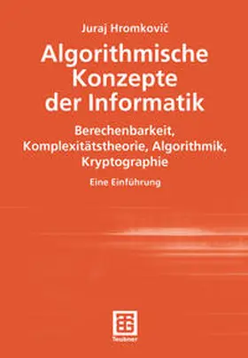 Hromkovic |  Algorithmische Konzepte der Informatik | eBook | Sack Fachmedien