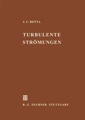 Rotta |  Turbulente Strömungen | eBook | Sack Fachmedien