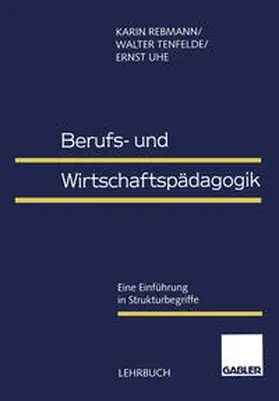 Rebmann / Tenfelde / Uhe |  Berufs- und Wirtschaftspädagogik | eBook | Sack Fachmedien