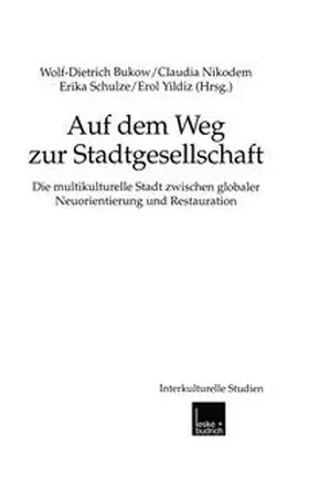 Bukow / Nikodem / Schulze |  Auf dem Weg zur Stadtgesellschaft | eBook | Sack Fachmedien