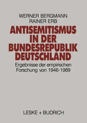 Bergmann / Erb |  Antisemitismus in der Bundesrepublik Deutschland | eBook | Sack Fachmedien