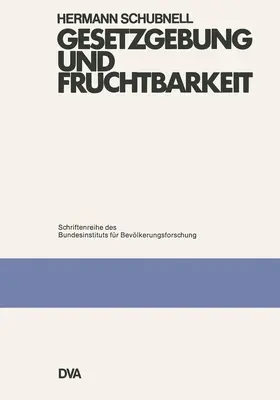  Gesetzgebung und Fruchtbarkeit | Buch |  Sack Fachmedien