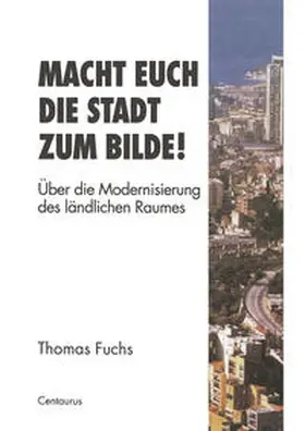 Fuchs | Macht Euch die Stadt zum Bilde! | E-Book | sack.de
