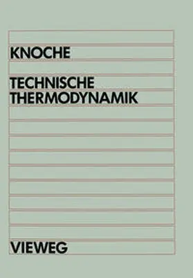 Knoche | Technische Thermodynamik | E-Book | sack.de