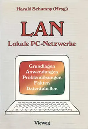 Schumny |  LAN Lokale PC-Netzwerke | eBook | Sack Fachmedien