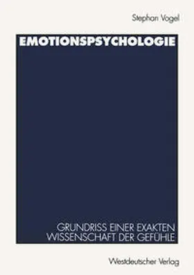 Vogel |  Emotionspsychologie | eBook | Sack Fachmedien