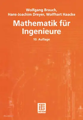 Brauch / Dreyer / Haacke |  Mathematik für Ingenieure | eBook | Sack Fachmedien
