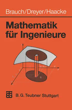 Brauch / Dreyer / Haacke |  Mathematik für Ingenieure | eBook | Sack Fachmedien
