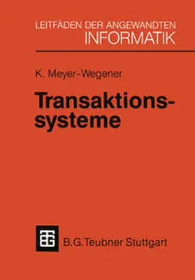 Meyer-Wegener | Transaktionssysteme | E-Book | sack.de