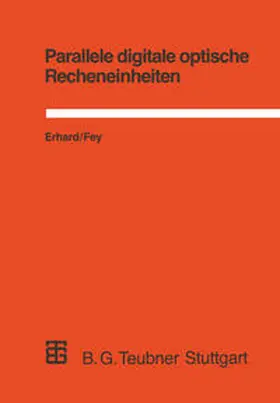 Fey |  Parallele digitale optische Recheneinheiten | eBook | Sack Fachmedien