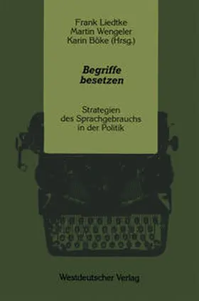 Liedtke / Wengeler / Böke |  Begriffe besetzen | eBook | Sack Fachmedien