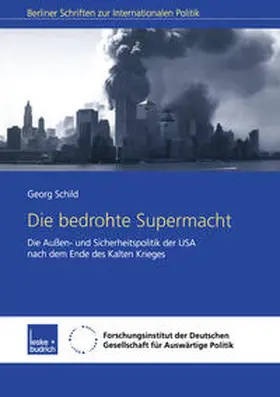 Schild |  Die bedrohte Supermacht | eBook | Sack Fachmedien