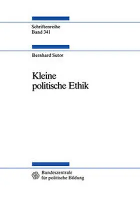 Sutor |  Kleine politische Ethik | eBook | Sack Fachmedien