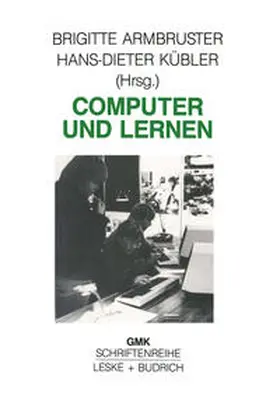 Armbruster / Kübler |  Computer und Lernen | eBook | Sack Fachmedien