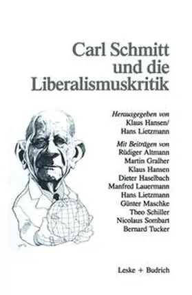 Hansen / Lietzmann |  Carl Schmitt und die Liberalismuskritik | eBook | Sack Fachmedien