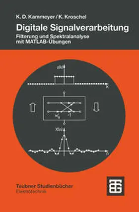 Kammeyer / Kroschel |  Digitale Signalverarbeitung | eBook | Sack Fachmedien