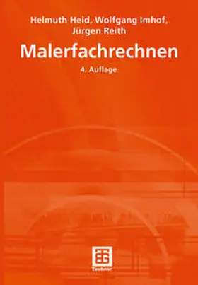 Heid / Imhof / Reith |  Malerfachrechnen | eBook | Sack Fachmedien