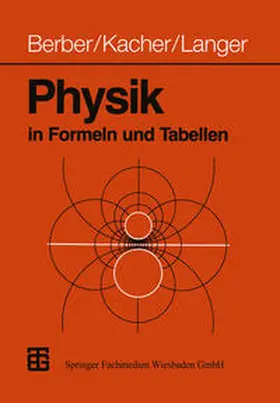 Berber / Kacher / Langer |  Physik in Formeln und Tabellen | eBook | Sack Fachmedien