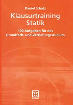 Schatz |  Klausurtraining Statik | eBook | Sack Fachmedien