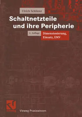 Schlienz |  Schaltnetzteile und ihre Peripherie | eBook | Sack Fachmedien