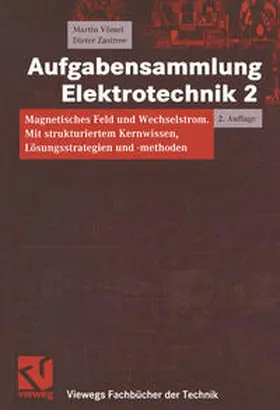 Vömel / Zastrow |  Aufgabensammlung Elektrotechnik 2 | eBook | Sack Fachmedien