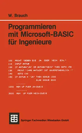 Brauch |  Programmieren mit Microsoft-BASIC für Ingenieure | eBook | Sack Fachmedien