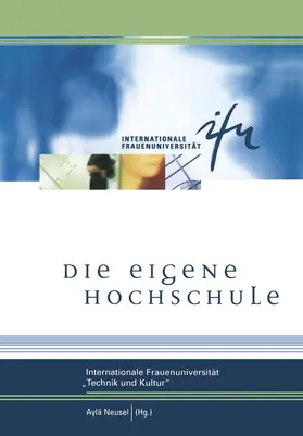 Neusel |  Die eigene Hochschule | Buch |  Sack Fachmedien