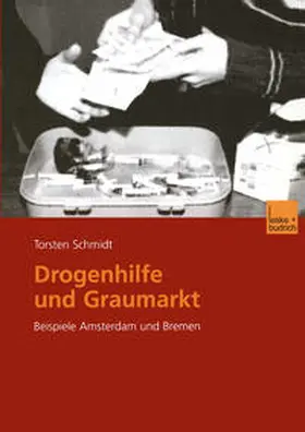 Schmidt |  Drogenhilfe und Graumarkt | eBook | Sack Fachmedien