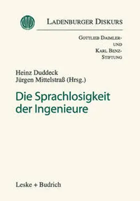 Duddeck / Mittelstraß |  Die Sprachlosigkeit der Ingenieure | eBook | Sack Fachmedien