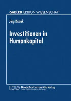  Investitionen in Humankapital | eBook | Sack Fachmedien
