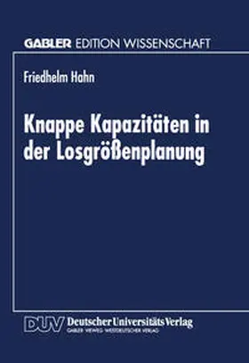 Knappe Kapazitäten in der Losgrößenplanung | E-Book | sack.de