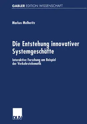 Die Entstehung innovativer Systemgeschäfte | E-Book | sack.de