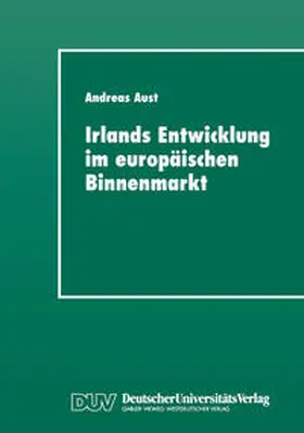 Irlands Entwicklung im europäischen Binnenmarkt | E-Book | www2.sack.de