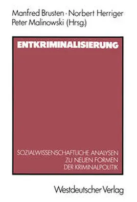 Herriger / Malinowski |  Entkriminalisierung | eBook | Sack Fachmedien