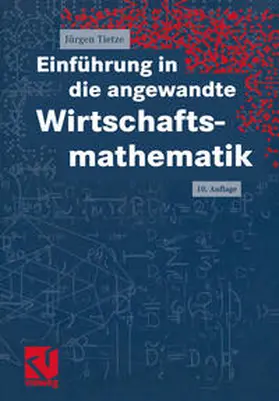 Tietze |  Einführung in die angewandte Wirtschaftsmathematik | eBook | Sack Fachmedien
