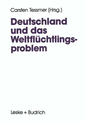 Tessmer | Deutschland und das Weltflüchtlingsproblem | Buch | 978-3-322-93629-5 | sack.de