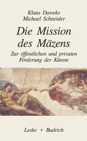 Daweke / Schneider |  Die Mission des Mäzens | eBook | Sack Fachmedien