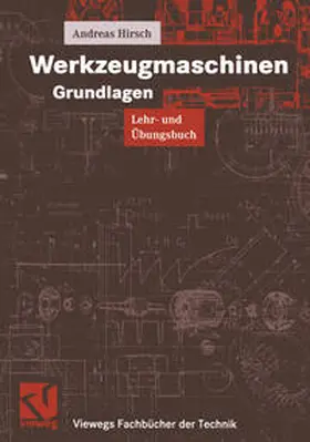 Hirsch |  Werkzeugmaschinen Grundlagen | eBook | Sack Fachmedien