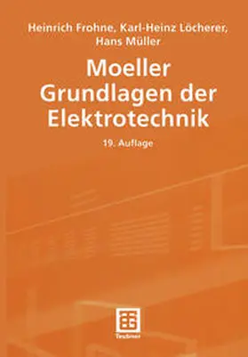 Frohne / Löcherer / Müller |  Moeller Grundlagen der Elektrotechnik | eBook | Sack Fachmedien