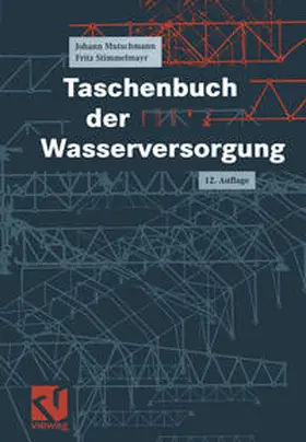 Mutschmann / Stimmelmayr |  Taschenbuch der Wasserversorgung | eBook | Sack Fachmedien