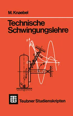 Knaebel |  Technische Schwingungslehre | eBook | Sack Fachmedien