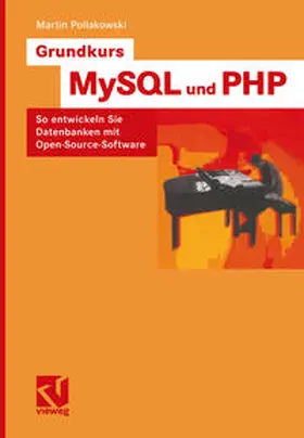 Pollakowski |  Grundkurs MySQL und PHP | eBook | Sack Fachmedien