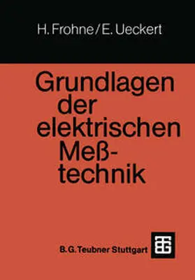 Frohne / Ueckert |  Grundlagen der elektrischen Meßtechnik | eBook | Sack Fachmedien