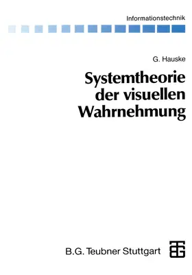 Hauske |  Systemtheorie der visuellen Wahrnehmung | Buch |  Sack Fachmedien
