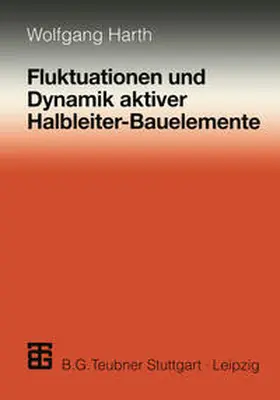 Harth |  Fluktuationen und Dynamik aktiver Halbleiter-Bauelemente | eBook | Sack Fachmedien