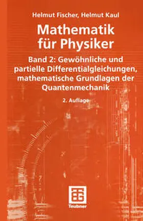 Fischer / Kaul |  Mathematik für Physiker | eBook | Sack Fachmedien